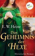 E. W. Heine: Das Geheimnis der Hexe ★★★★