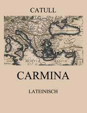 Carmina - Lateinische Ausgabe
