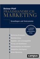 Dietmar Pfaff: Praxishandbuch Marketing 