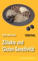 Doris Paas: Kurz und klar: Zöliakie und Gluten-Sensitivität ★★★