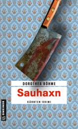 Sauhaxn - Kriminalroman