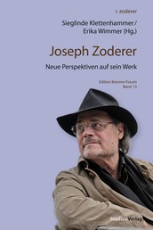 Joseph Zoderer - Neue Perspektiven auf sein Werk