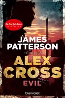 James Patterson: Evil - Alex Cross 20 ★★★★