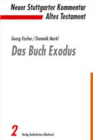 Georg Fischer: Das Buch Exodus 