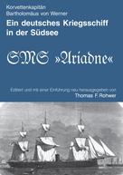 Bartholomäus von Werner: Ein deutsches Kriegsschiff in der Südsee 