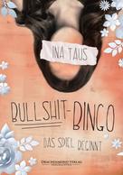 Ina Taus: Bullshit-Bingo ★★★★