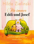 Hilde Zielinski: Für immer Eddi und Josef 