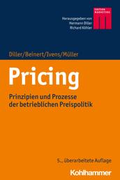 Pricing - Prinzipien und Prozesse der betrieblichen Preispolitik