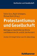 Michael Stahl: Protestantismus und Gesellschaft 