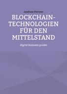 Andreas Pörtner: Blockchain-Technologien für den Mittelstand 