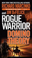 Richard Marcinko: Rogue Warrior: Domino Theory 