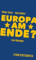 Hans Winkler: Europa am Ende? Zwei Meinungen 