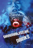 Dörte Müller: Dramatische Drinks 