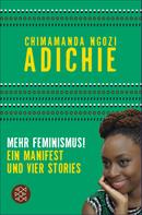 Chimamanda Ngozi Adichie: Mehr Feminismus! ★★★★