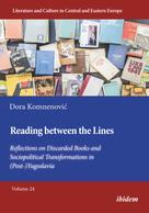 Dora Komnenovic: Reading between the Lines: Reflections on Discarded Books and Sociopolitical Transformations in (Post-)Yugoslavia 