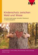 Yvonne Oeffling: Kinderschutz zwischen Wald und Wiese 