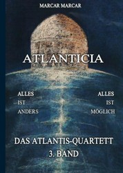 Atlanticia - Das Atlantis-Quartett, 3. Band