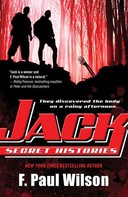 F. Paul Wilson: Jack: Secret Histories ★★★★★