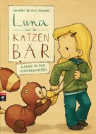 Udo Weigelt: Luna und der Katzenbär gehen in den Kindergarten ★★★★★