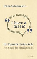 Johan Schloemann: 'I have a dream' 