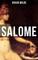 Oscar Wilde: SALOME 