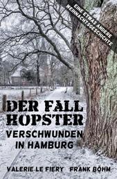 Der Fall Hopster - Verschwunden in Hamburg