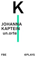 Johanna Kaptein: un.orte 