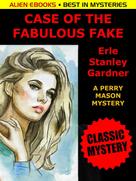 Erle Stanley Gardner: The Case of the Fabulous Fake ★★★
