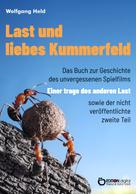 Wolfgang Held: Last und liebes Kummerfeld 
