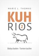 Marie L. Thomas: Kuhrios 2 ★★★★