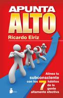 Ricardo Eiriz: Apunta alto 