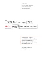 Helmut Ramsauer: Transformation von Automobilunternehmen 