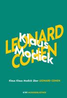 Klaus Modick: Klaus Modick über Leonard Cohen ★★★★★