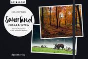 Sauerland fotografieren - Der Foto-Reiseführer zu den schönsten Motiven