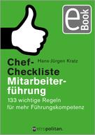 Hans-Jürgen Kratz: Chef-Checkliste Mitarbeiterführung 