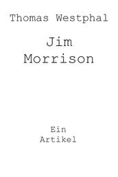 Jim Morrison - Ein Artikel