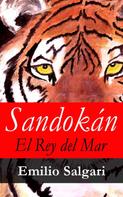 Emilio Salgari: Sandokán, El Rey del Mar 