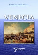 José Manuel da Rocha Cavadas: Venecia 