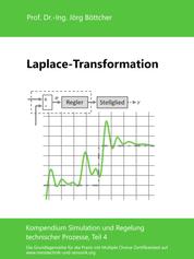 Laplace-Transformation - Kompendium Simulation und Regelung technischer Prozesse, Teil 4