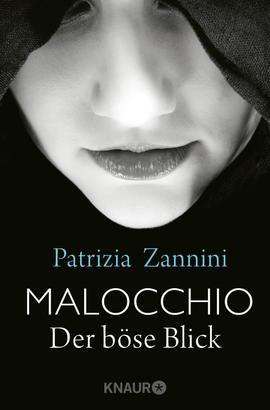 Malocchio - Der böse Blick