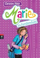 Christine Fehér: Marie im Familienchaos ★★★★★