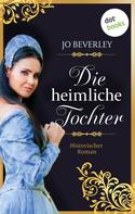Jo Beverley: Die heimliche Tochter ★★★★