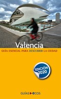 Ecos Travel Books (Ed.): Valencia 