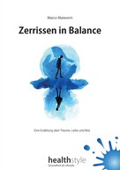 Marco Maiworm: Zerrissen in Balance 