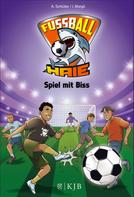 Andreas Schlüter: Fußball-Haie: Spiel mit Biss ★★★★★