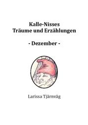 Kalle-Nisses Träume und Erzählungen - Dezember - - schwedische Märchen