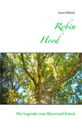 Robin Hood - Die Legende aus dem Sherwood Forest