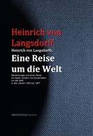 Heinrich von Langsdorff: Heinrich von Langsdorffs Eine Reise um die Welt 