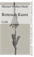 Michael Walther Harth: Rettende Kunst ★★★★★