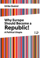 Ulrike Guérot: Why Europe Should Become a Republic! ★
